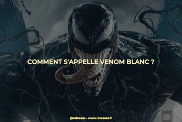 Comment s'appelle venom blanc ?