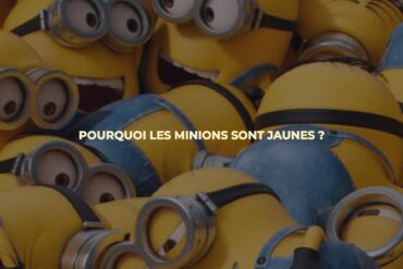 Pourquoi les minions sont jaunes ?