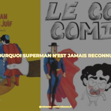 Pourquoi superman n'est jamais reconnu ?