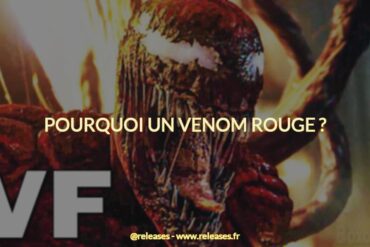 Pourquoi un venom rouge ?