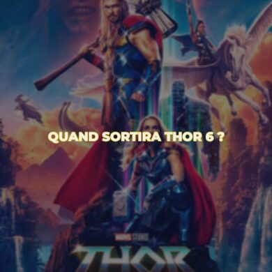 Quand sortira thor 6 ?