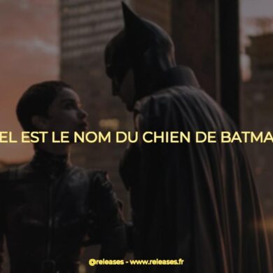 Quel est le nom du chien de batman ?