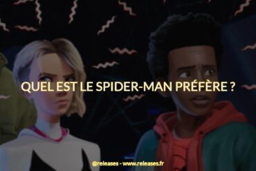 Quel est le spider-man préfère ?