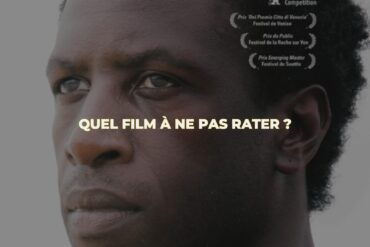 Quel film à ne pas rater ?