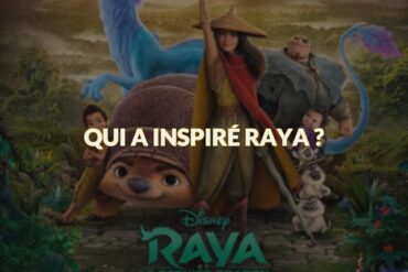 Qui a inspiré raya ?