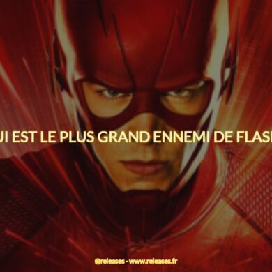 Qui est le plus grand ennemi de flash ?