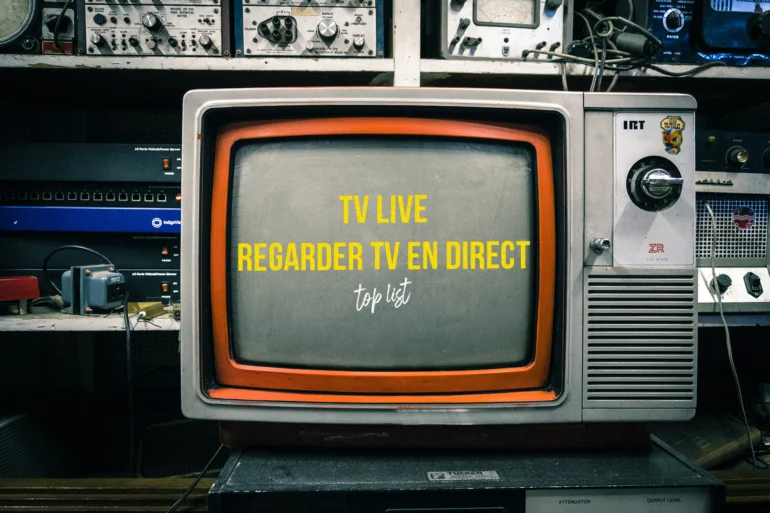 TVlive : 15 Meilleurs sites pour Regarder tv en direct, live et gratuit