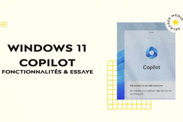 Windows 11 Copilot : Découvrez ses Fonctionnalités étonnantes et voici Comment l'essayer dès maintenant !