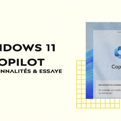 Windows 11 Copilot : Découvrez ses Fonctionnalités étonnantes et voici Comment l'essayer dès maintenant !