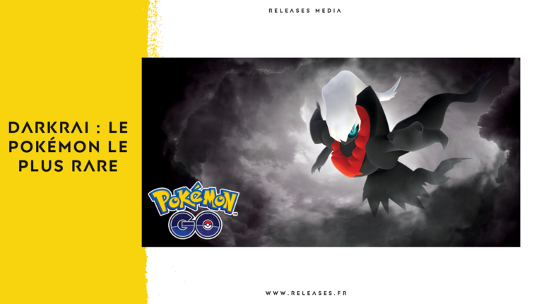 Darkrai : Le Pokémon le plus rare de la région de Hoenn - Comment l'obtenir et découvrir ses évolutions dans le monde du jeu Pokémon ?