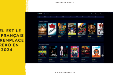 Quel est le site français qui remplace Tirexo en 2024 ? Découvrez le meilleur site de téléchargement de films et séries !