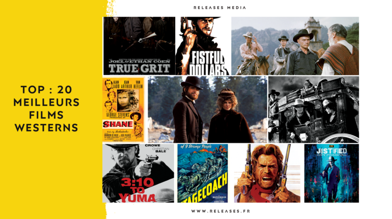 Top 20 Meilleurs Films Westerns de tous les temps