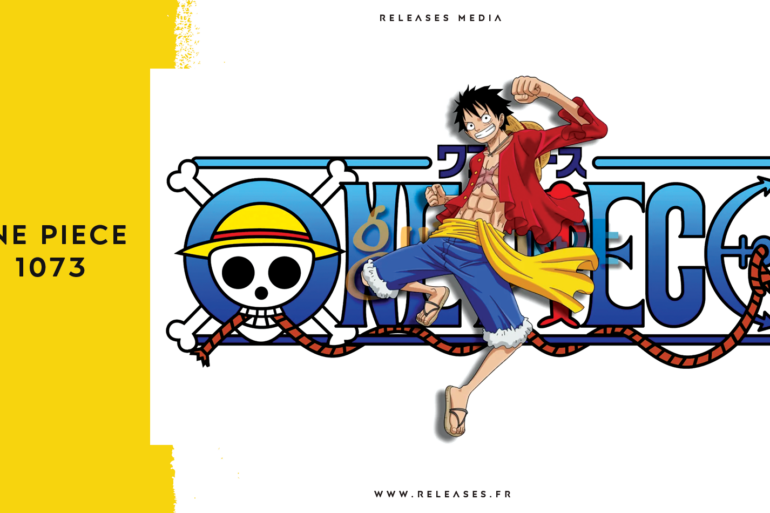 One Piece 1073 : Quelle est la date de sortie du prochain épisode ?
