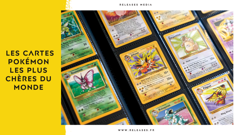 Quelles sont les cartes Pokémon les plus chères du monde?