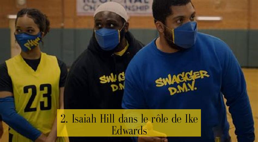 2. Isaiah Hill dans le rôle de Ike Edwards
