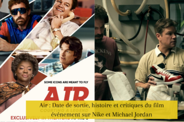 Air : Date de sortie, histoire et critiques du film événement sur Nike et Michael Jordan