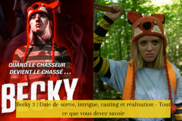 Becky 3 Date de sortie, intrigue, casting et réalisation - Tout ce que vous devez savoir