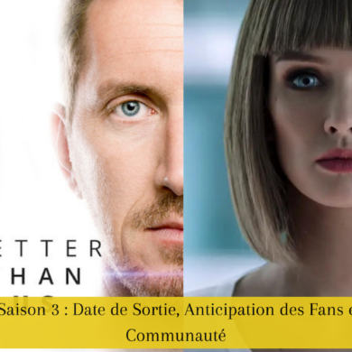 Better Than Us Saison 3 Date de Sortie, Anticipation des Fans et Réponse de la Communauté