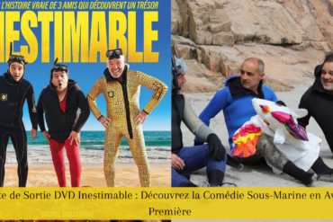 Date de Sortie DVD Inestimable : Découvrez la Comédie Sous-Marine en Avant-Première