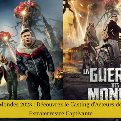 La Guerre des Mondes 2023 : Découvrez le Casting d'Acteurs de cette Aventure Extraterrestre Captivante