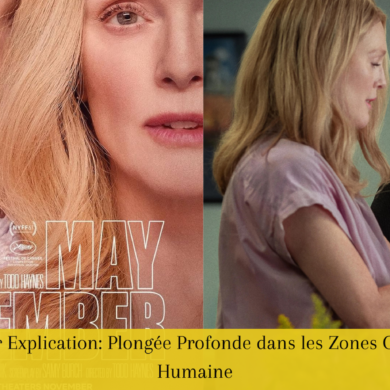 May December Explication: Plongée Profonde dans les Zones Grises de l’Âme Humaine