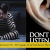 N'écoute Pas Explication Fin : Décryptage de la Conclusion Mystérieuse du Film