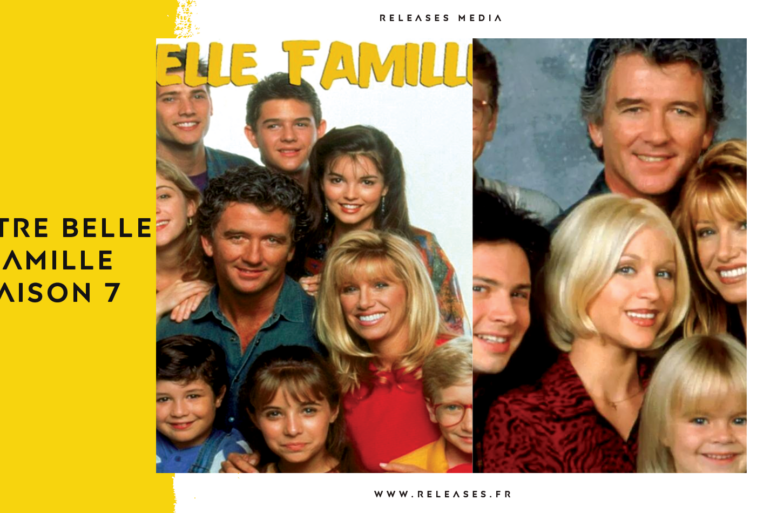 Notre Belle Famille Saison 7