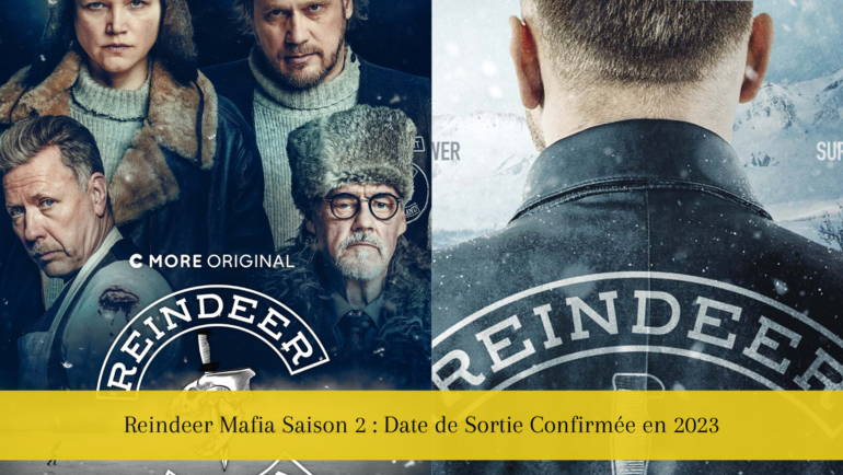 Reindeer Mafia Saison 2 : Date de Sortie Confirmée en 2023