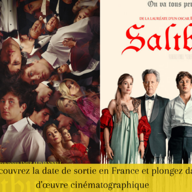 Saltburn : Découvrez la date de sortie en France et plongez dans ce chef-d'œuvre cinématographique