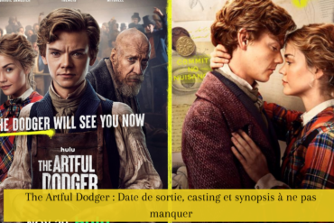 The Artful Dodger : Date de sortie, casting et synopsis à ne pas manquer