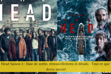 The Head Saison 3 Date de sortie, renouvellement et détails - Tout ce que vous devez savoir!