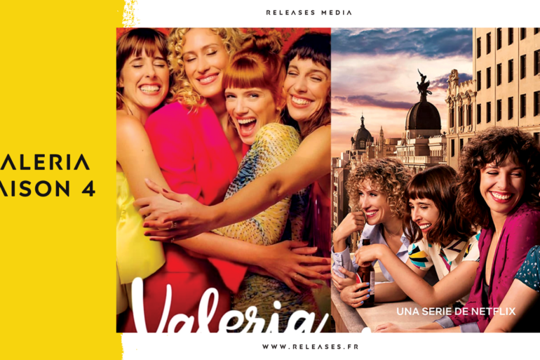 Valeria saison 4