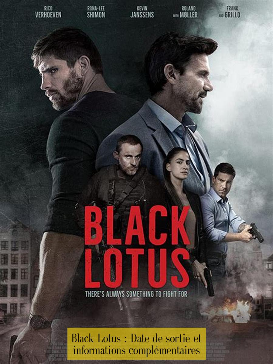 Black Lotus : Date de sortie et informations complémentaires