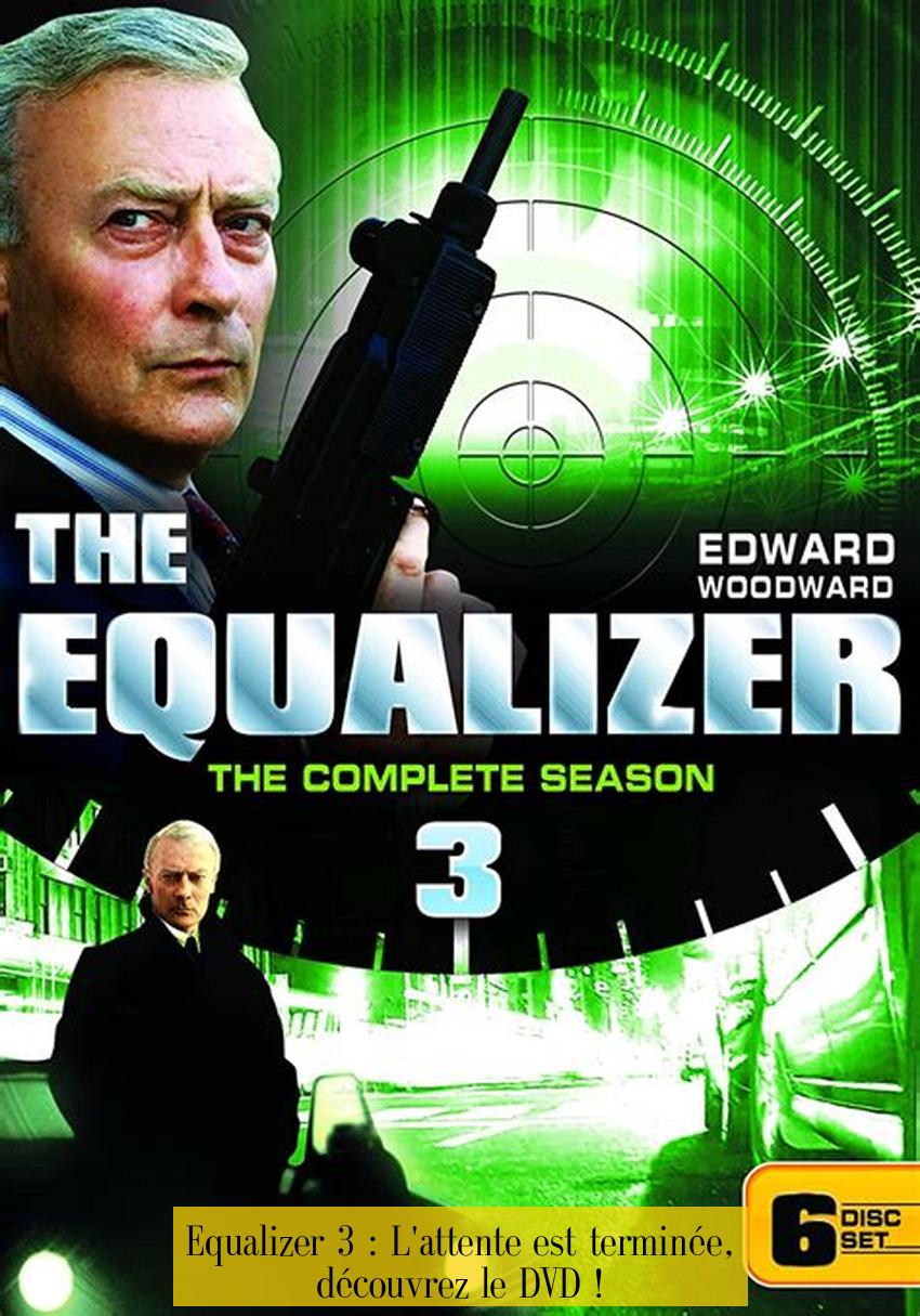 Equalizer 3 : L'attente est terminée, découvrez le DVD !
