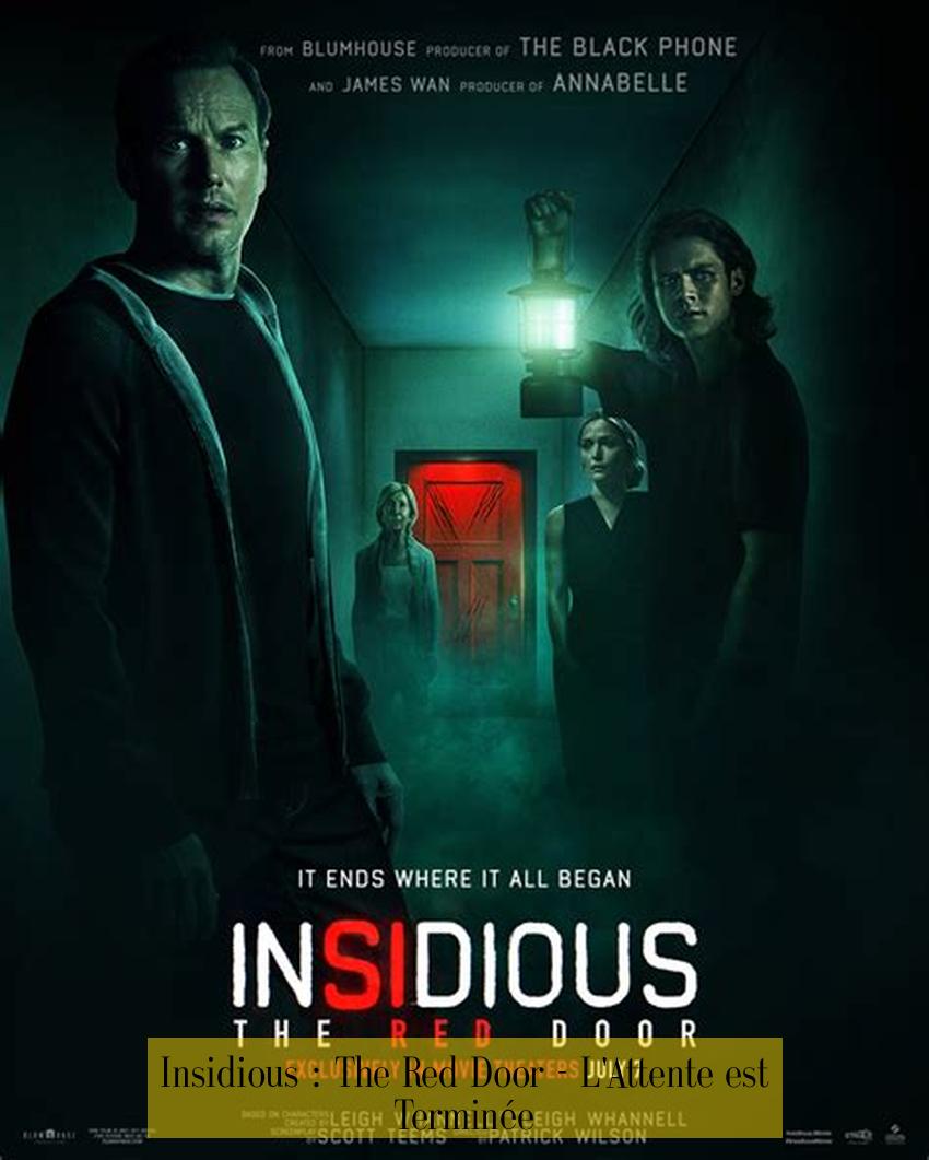 Insidious : The Red Door - L'Attente est Terminée