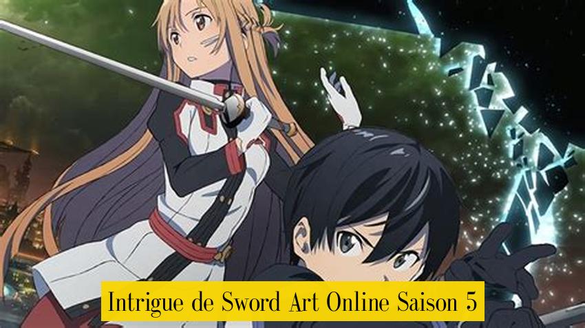 Intrigue de Sword Art Online Saison 5