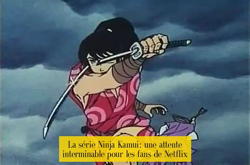 La série Ninja Kamui: une attente interminable pour les fans de Netflix