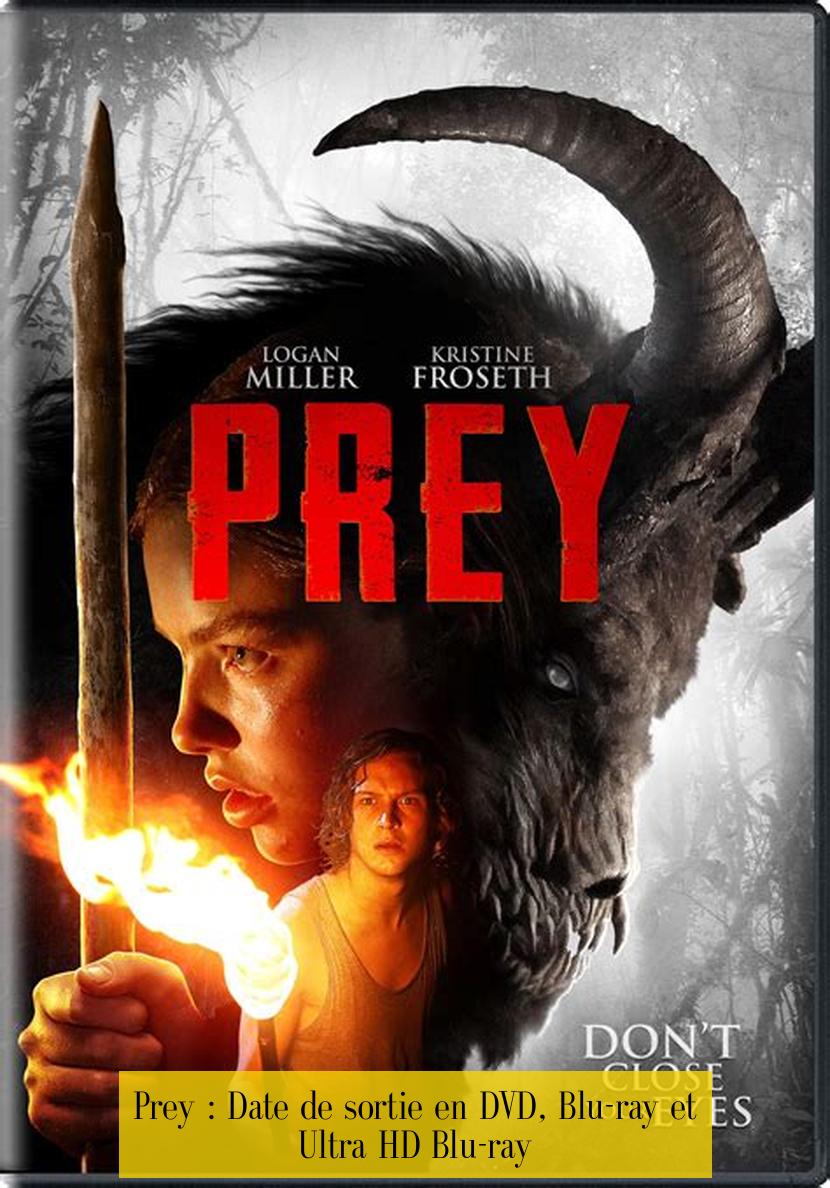 Prey : Date de sortie en DVD, Blu-ray et Ultra HD Blu-ray