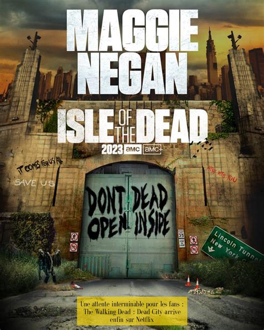 Une attente interminable pour les fans : The Walking Dead : Dead City arrive enfin sur Netflix