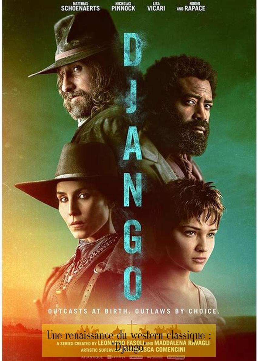 Une renaissance du western classique : "Django"