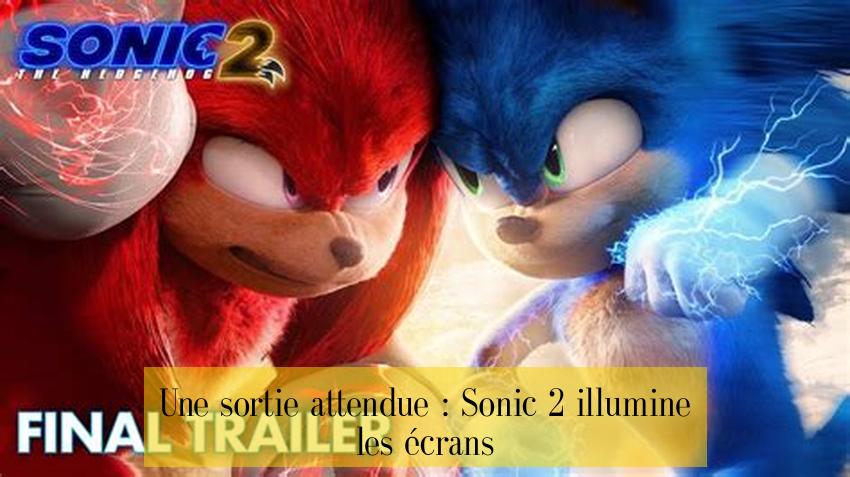 Une sortie attendue : Sonic 2 illumine les écrans