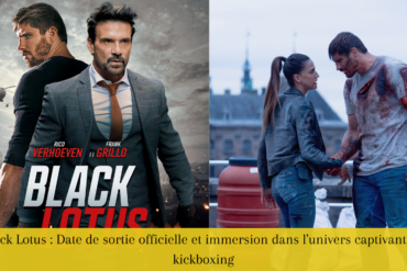 Black Lotus : Date de sortie officielle et immersion dans l'univers captivant du kickboxing