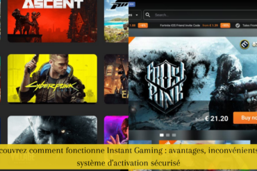 Découvrez comment fonctionne Instant Gaming : avantages, inconvénients et système d'activation sécurisé