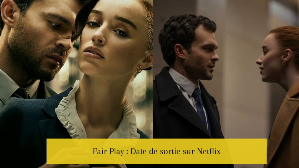 Fair Play : Date de sortie sur Netflix