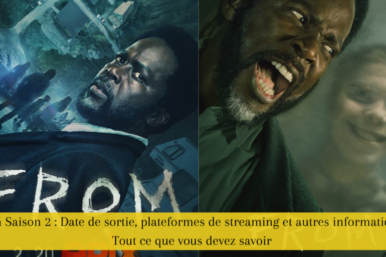 From Saison 2 : Date de sortie, plateformes de streaming et autres informations - Tout ce que vous devez savoir