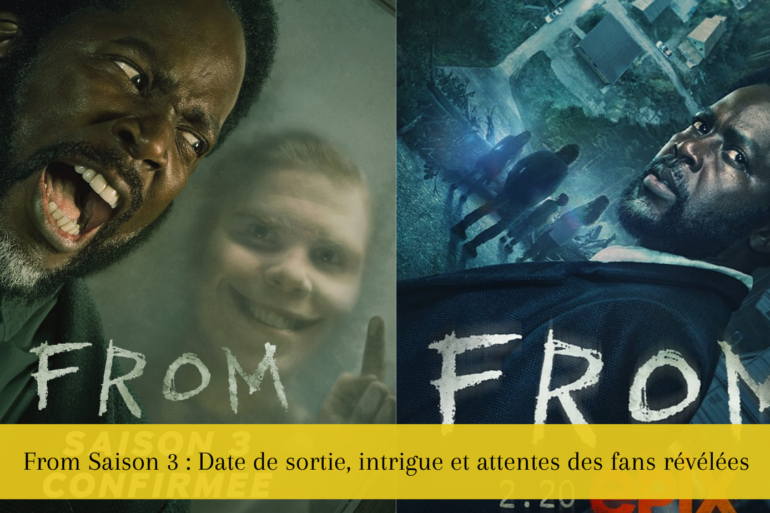 From Saison 3 : Date de sortie, intrigue et attentes des fans révélées