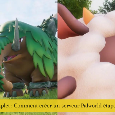 Guide complet : Comment créer un serveur Palworld étape par étape