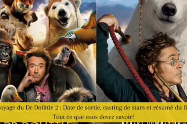 Le Voyage du Dr Dolittle 2 : Date de sortie, casting de stars et résumé du film - Tout ce que vous devez savoir!