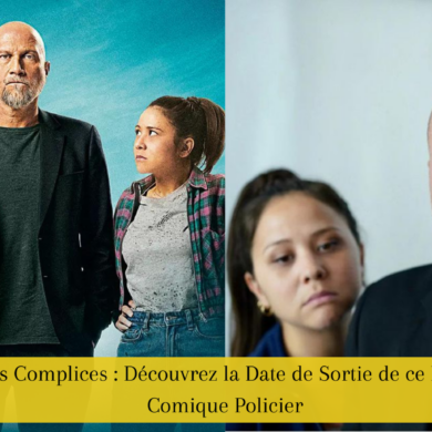 Les Complices Découvrez la Date de Sortie de ce Film Comique Policier