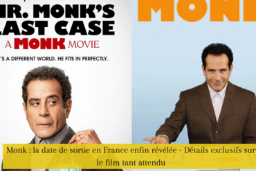 Monk la date de sortie en France enfin révélée - Détails exclusifs sur le film tant attendu